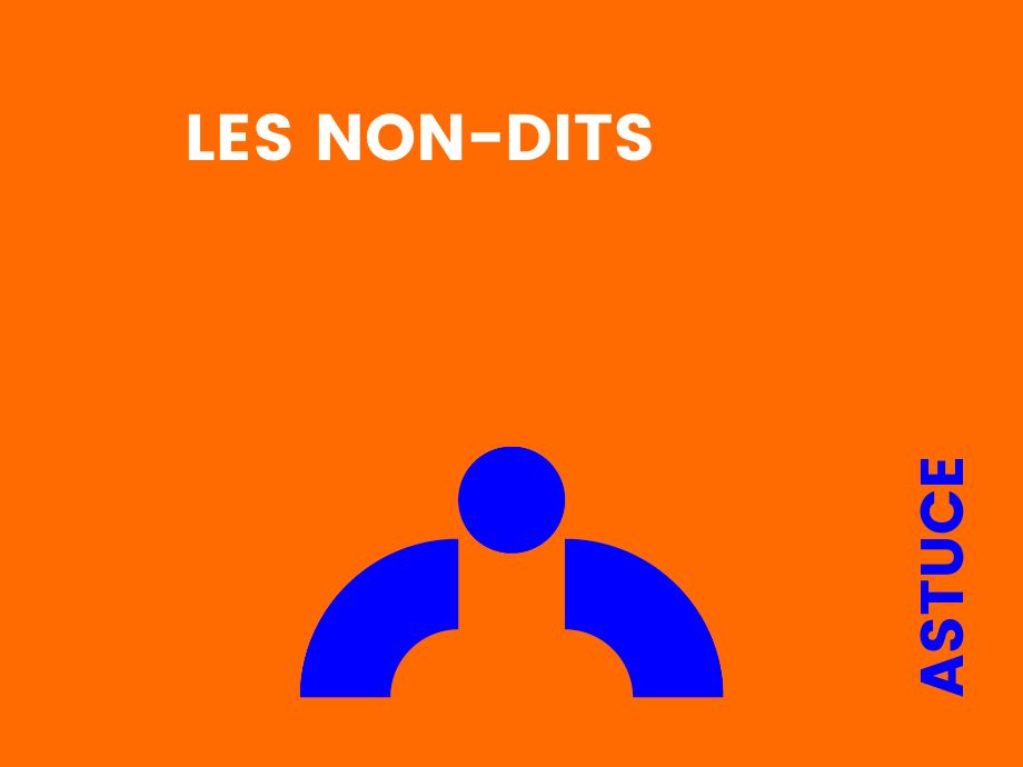 Les non-dits - Interventif